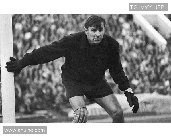 88号守门员足球传奇人物是谁 他在足球史上的影响力有多大